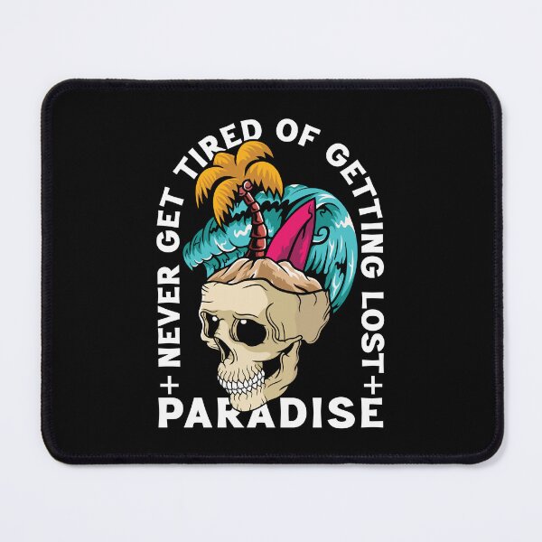 Item preview, Never Get Tired of Getting Lost designed and sold by Scaryzz.