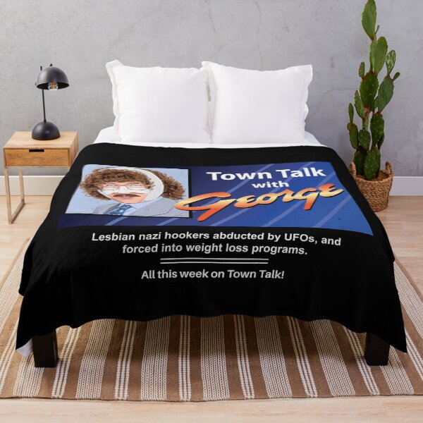 Item preview, Town Talk with George - UHF designed and sold by Primotees.