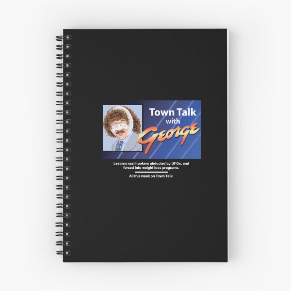 Item preview, Town Talk with George - UHF designed and sold by Primotees.