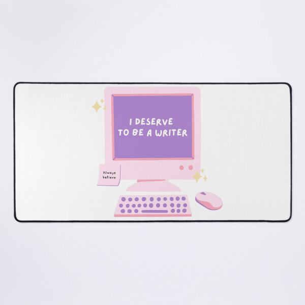 Item preview, I deserve to be a writer. Cute affirmation design for writers. designed and sold by CreativeStrand.