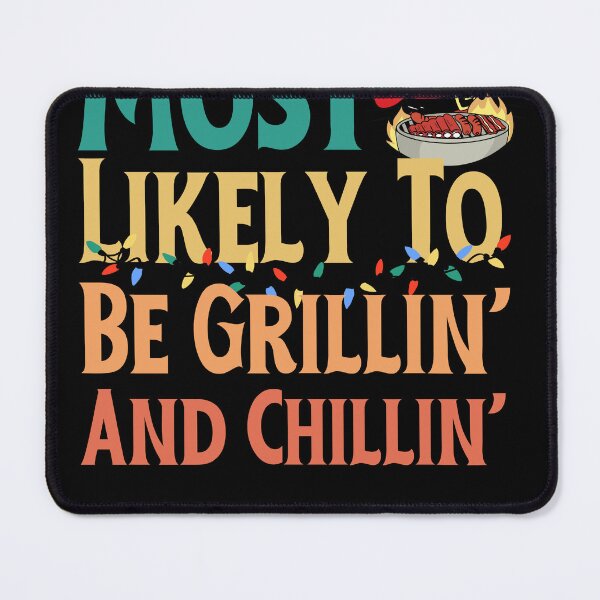 Item preview, Most Likely To Be Grillin' And Chillin' Funny Santa Grilling designed and sold by wrinkledhippie.