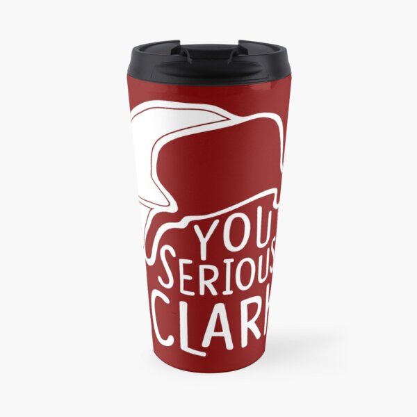 You serious, Clark? Cousin Eddie Travel Mug