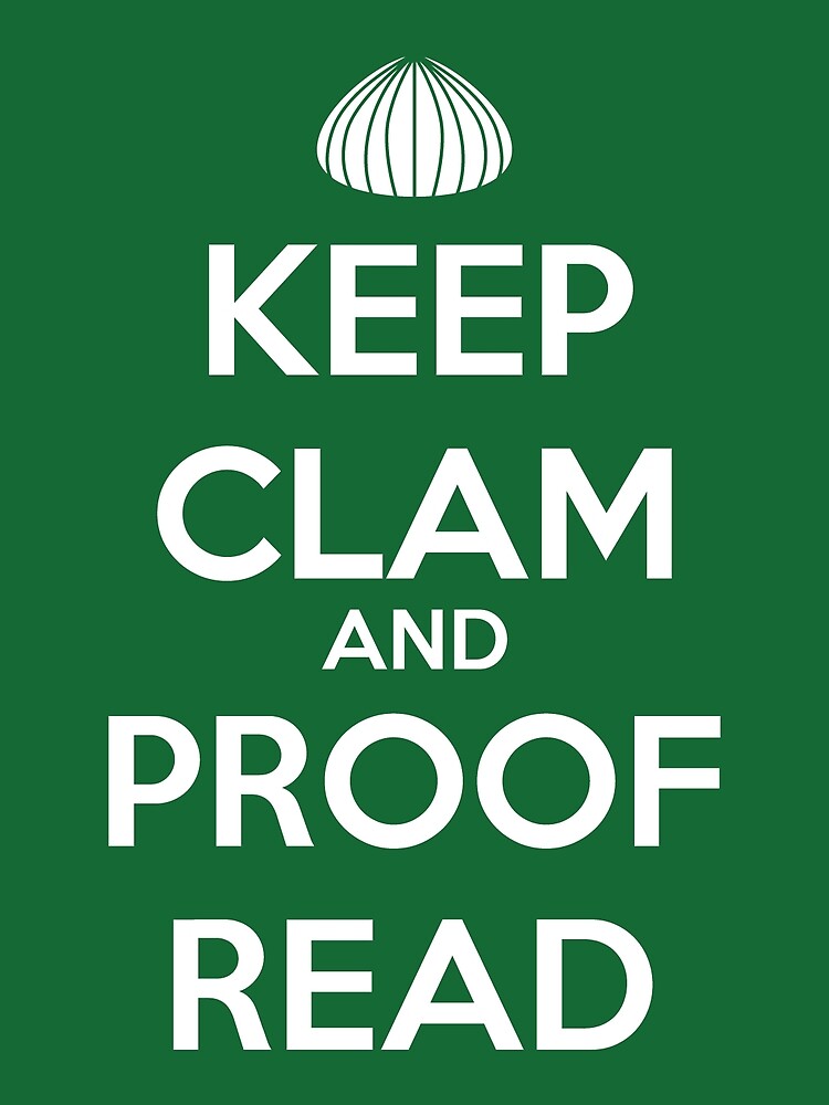 Keep Clam and Proofread for Writers by joehx