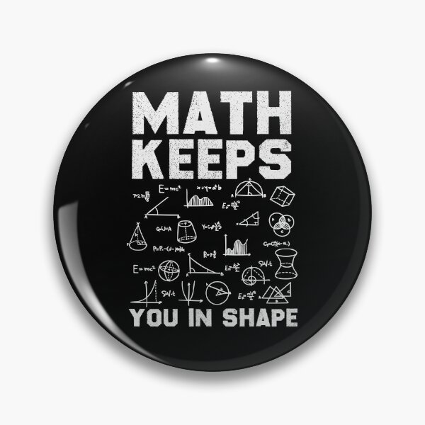 Item preview, Math Keeps you in shape Math Lover Mathematics for mathematician Math Student Gift Idea / Birthday Gifts  designed and sold by Chamssou.
