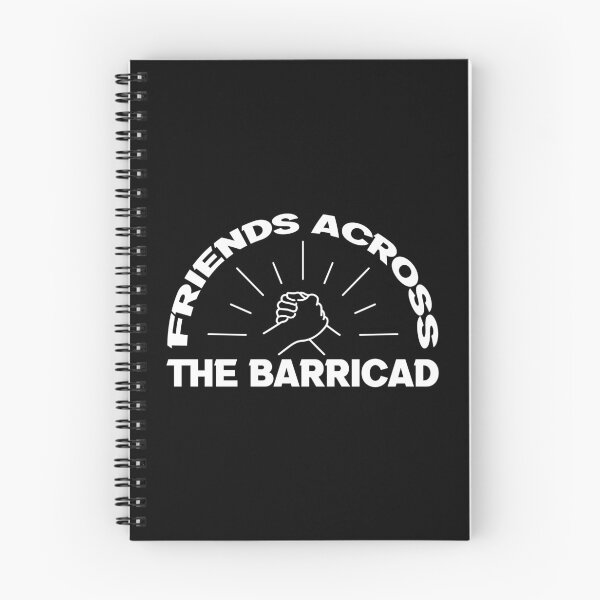 Item preview, Friends Across The Barricades, funny Custom designed and sold by thepeaceful90.