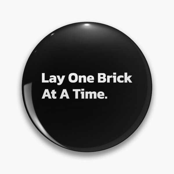 Item preview, Lay One Brick At A Time. designed and sold by Quote a Passage.