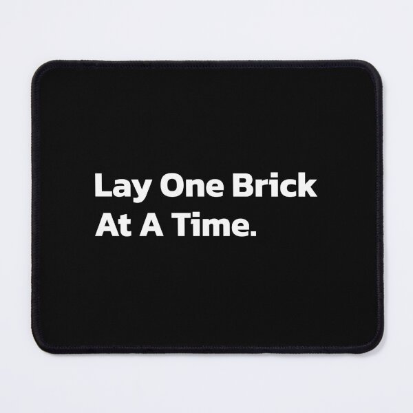 Item preview, Lay One Brick At A Time. designed and sold by Quote a Passage.