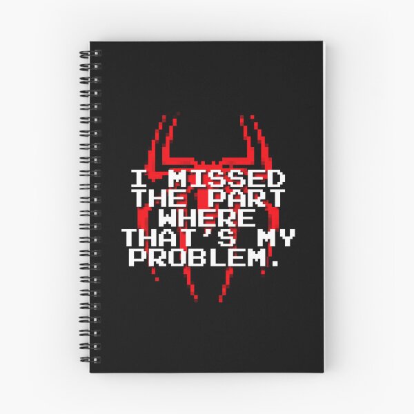 Item preview, I missed the part where that’s my problem / The Human Spider designed and sold by Cuttintees.