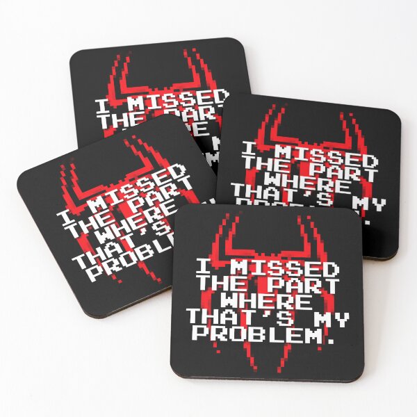Item preview, I missed the part where that’s my problem / The Human Spider designed and sold by Cuttintees.