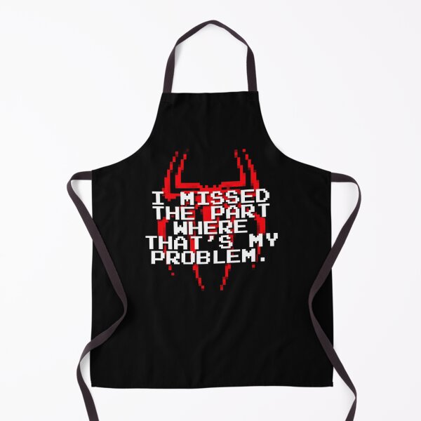 Item preview, I missed the part where that’s my problem / The Human Spider designed and sold by Cuttintees.
