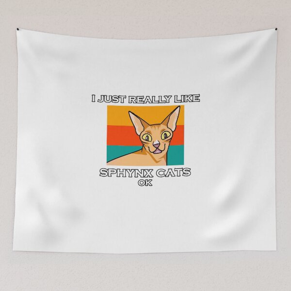 Item preview, I Just Really Like Sphynx Cats, Ok - Sphynx Cute designed and sold by yssnyd.