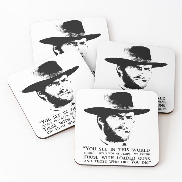 Item preview, Clint Eastwood "You Dig" Quote designed and sold by Hoorahville.