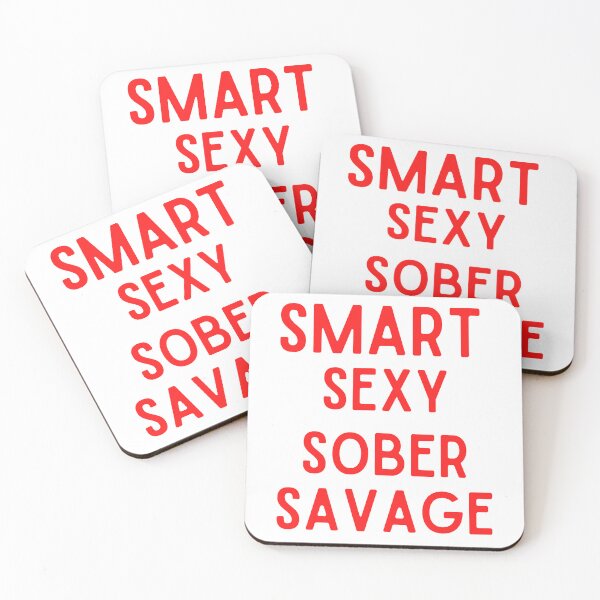 Item preview, Smart Sexy Sober Savage  designed and sold by ABDFRTRENDS ⭐⭐⭐⭐⭐.