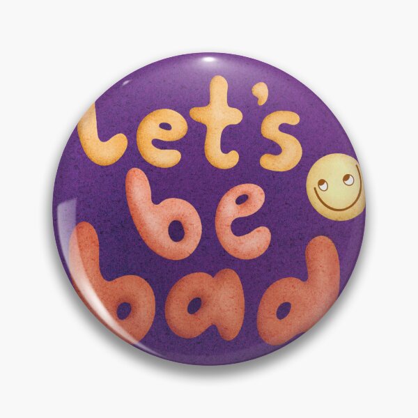 Item preview, Let’s Be Bad designed and sold by SpoonState.