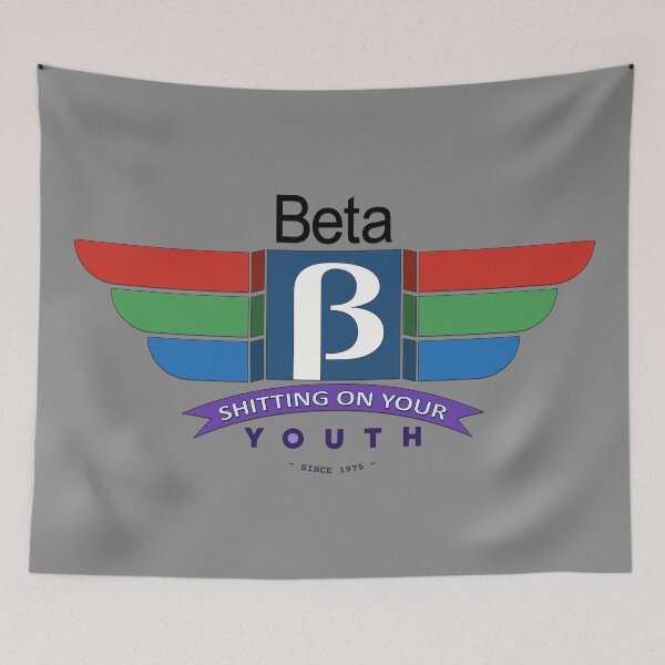 Item preview, BETAMAX IS THE MAX designed and sold by mrdelman.