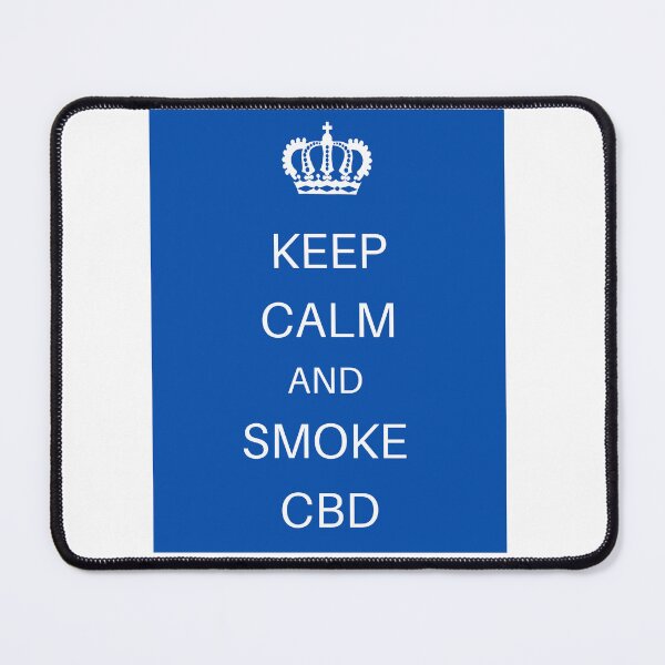 Item preview, Copie de KEEP CALM AND SMOKE CBD - BLUE designed and sold by Jero-fan.