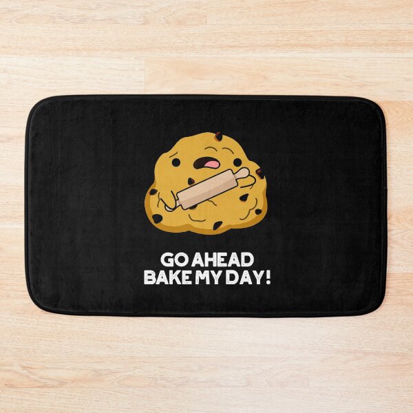 Item preview, Go Ahead Bake My Day Funny Baking Puns (Dark BG) designed and sold by punnybone.
