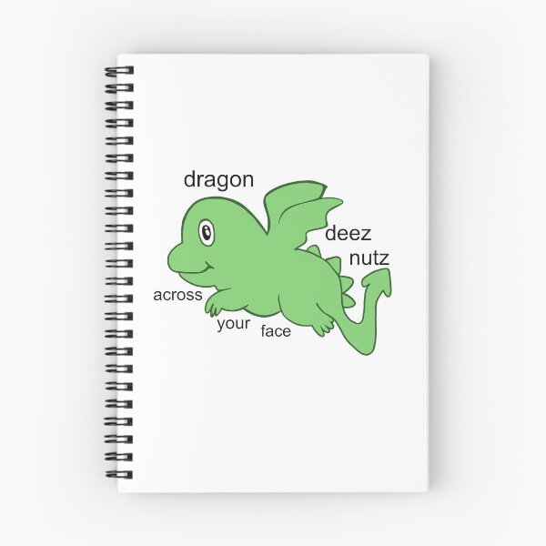 Item preview, Dragon deez nutz across ur face designed and sold by iheartbofa.