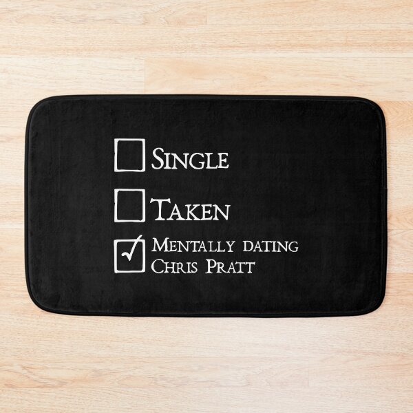 Item preview, Mentally dating Chris Pratt designed and sold by keilamariadesig.