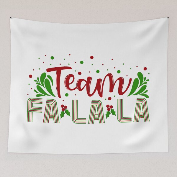 Item preview, Team Fa La La  Christmas Holiday (White) designed and sold by Gsallicat.