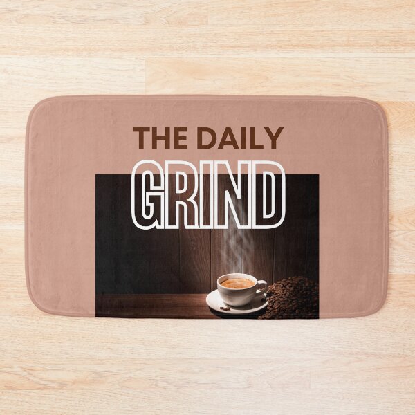 Item preview, The Daily Grind - Cup of Coffee and Beans designed and sold by MtWoodsonSales.