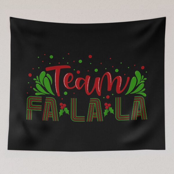 Item preview, Team Fa La La  Christmas Holiday (Black) designed and sold by Gsallicat.