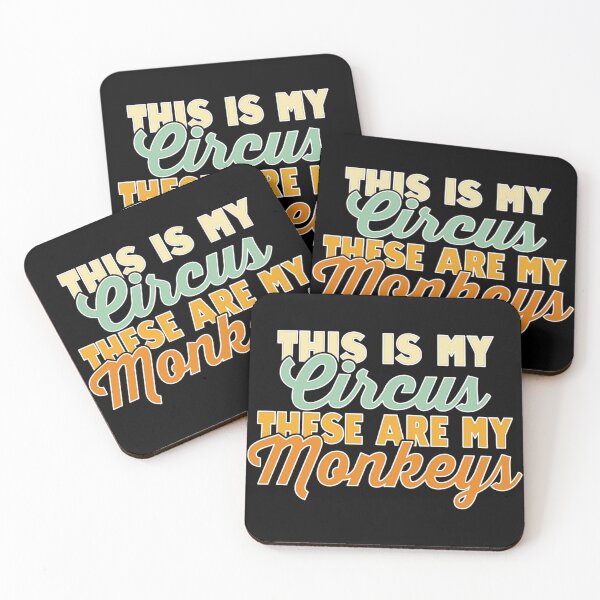 Item preview, This is my circus these are my monkeys designed and sold by pnkpopcorn.