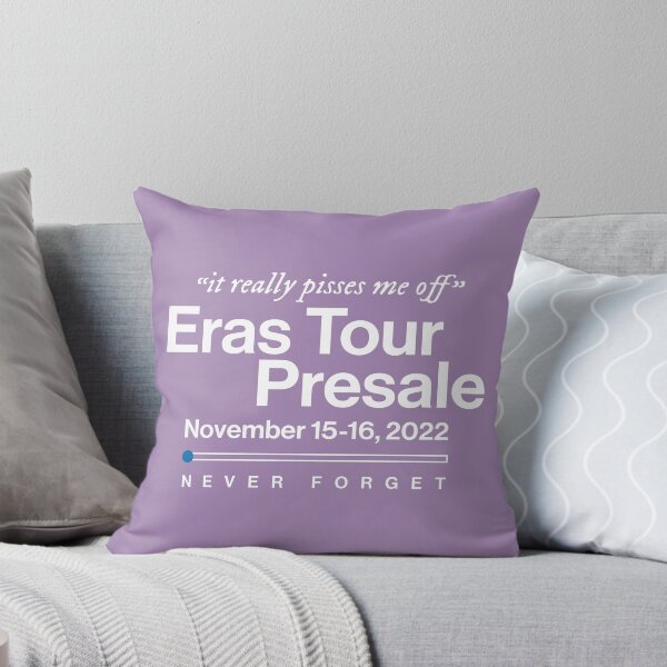 Item preview, Eras Tour Presale - It Really Pisses Me Off designed and sold by opalime.