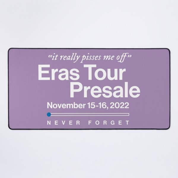 Item preview, Eras Tour Presale - It Really Pisses Me Off designed and sold by opalime.