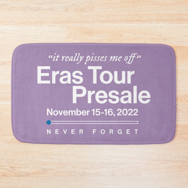 Item preview, Eras Tour Presale - It Really Pisses Me Off designed and sold by opalime.