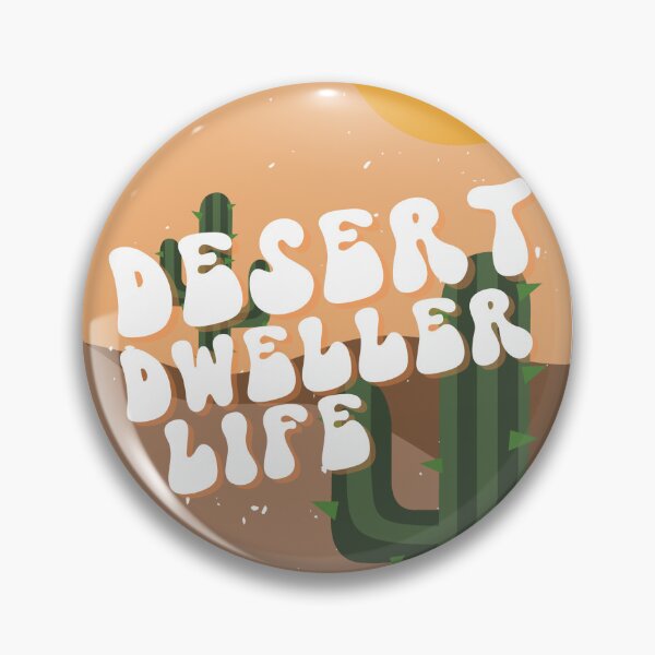 Item preview, Desert Dweller Life  designed and sold by RepublicOfFire.