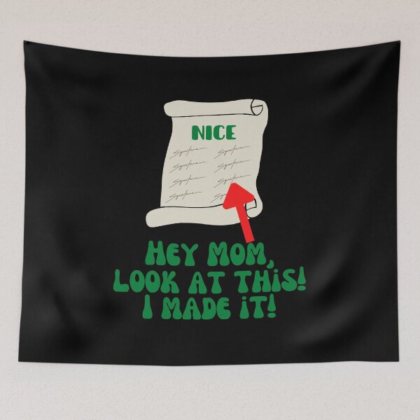 Item preview, Nice List - Hey Mom, look at this! I made it! designed and sold by Cowboy Folly.