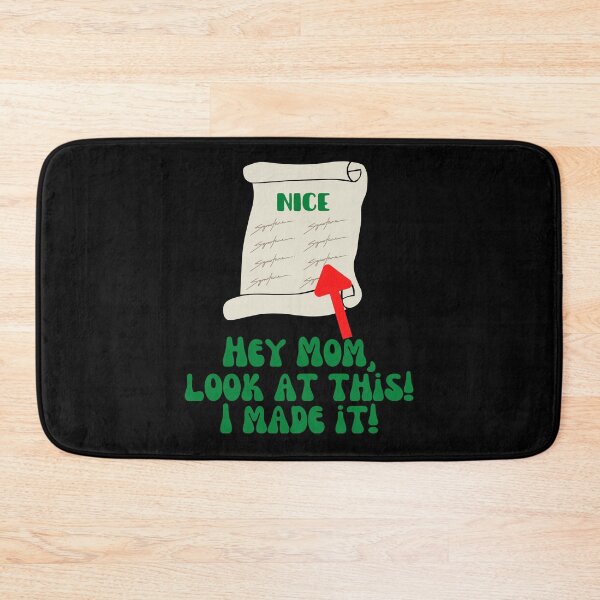Item preview, Nice List - Hey Mom, look at this! I made it! designed and sold by Cowboy Folly.
