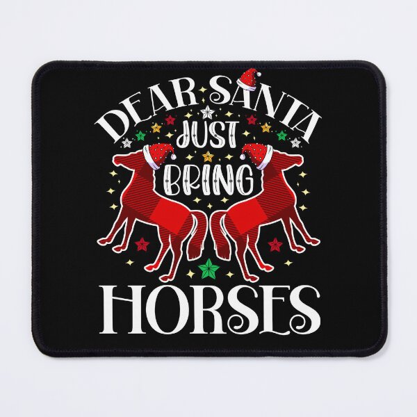 Item preview, Dear Santa Just Bring Horses Christmas designed and sold by goodimagedesign.