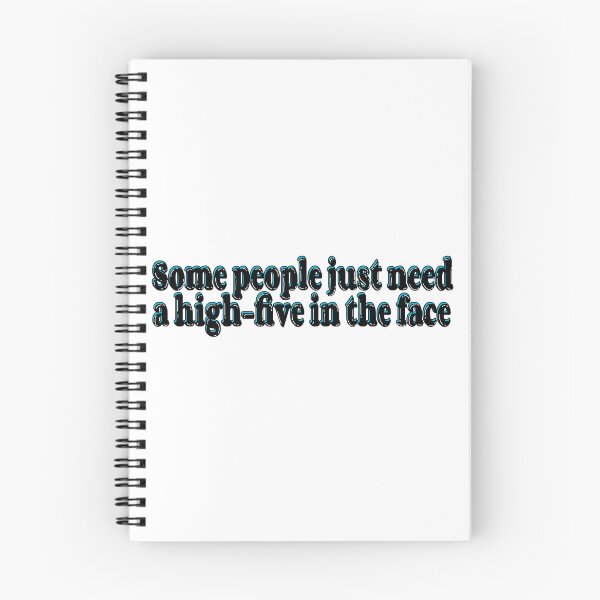 Item preview, Some People Need a Highfive In the Face designed and sold by HarrisonDesign.