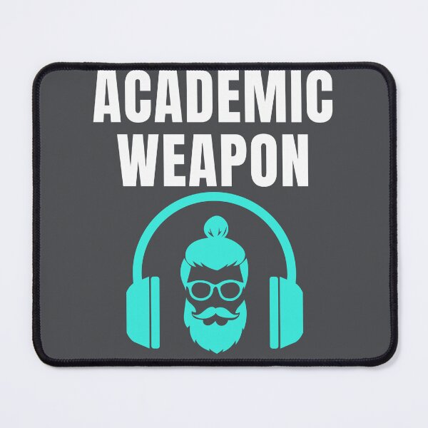 Item preview,       Academic Weapon - Inspirational designed and sold by Ahmed  Feki.