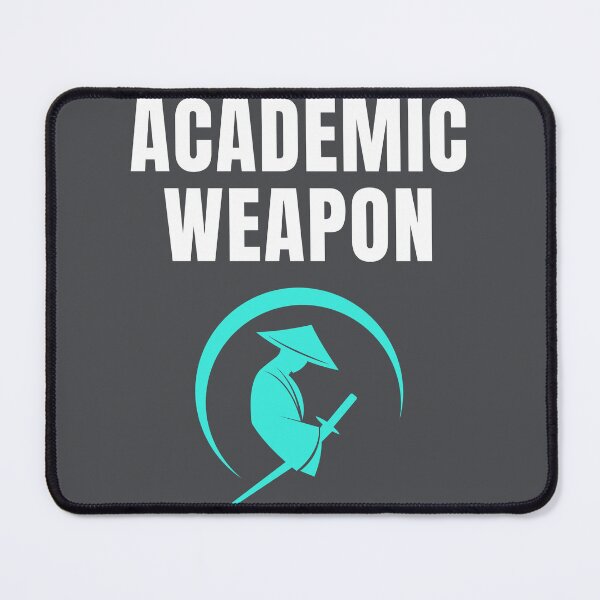 Item preview,       Academic Weapon - Inspirational designed and sold by Ahmed  Feki.