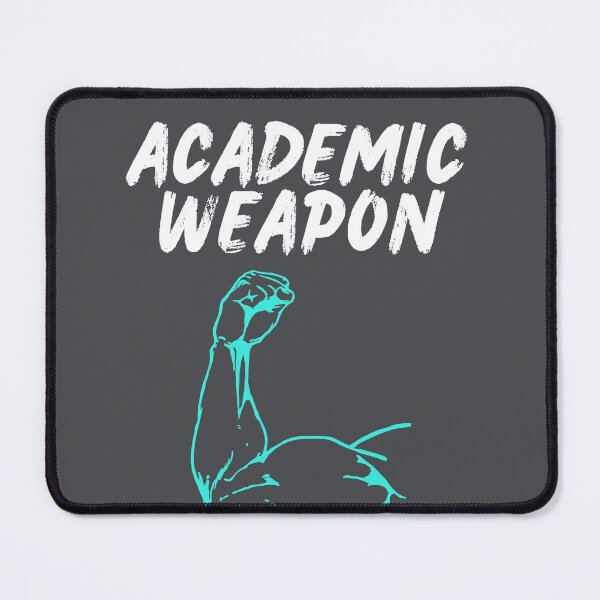 Item preview,       Academic Weapon - Inspirational designed and sold by Ahmed  Feki.