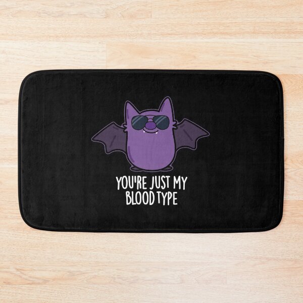 Item preview, You're Just My Blood Type Funny Bat Puns (Dark BG) designed and sold by punnybone.