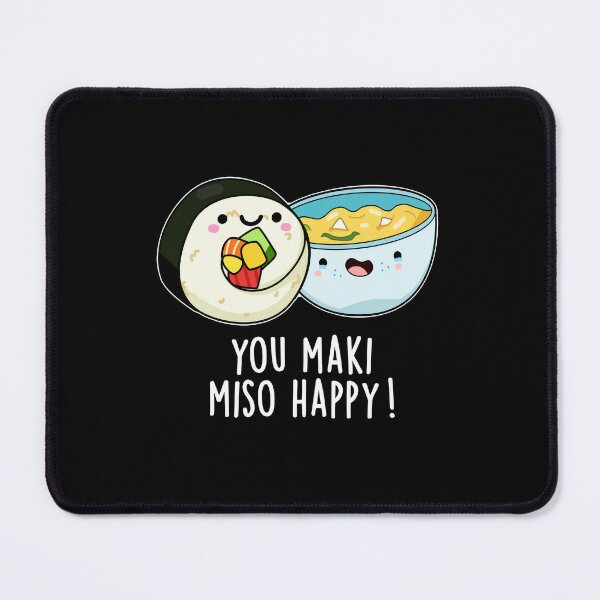 You Maki Miso Happy Sushi Lover Gifts Valentine Yoga Mat by