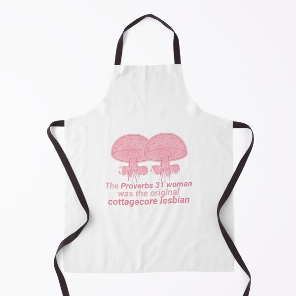 Item preview, The Proverbs 31 Woman was a Cottagecore Lesbian designed and sold by holyqueerit.