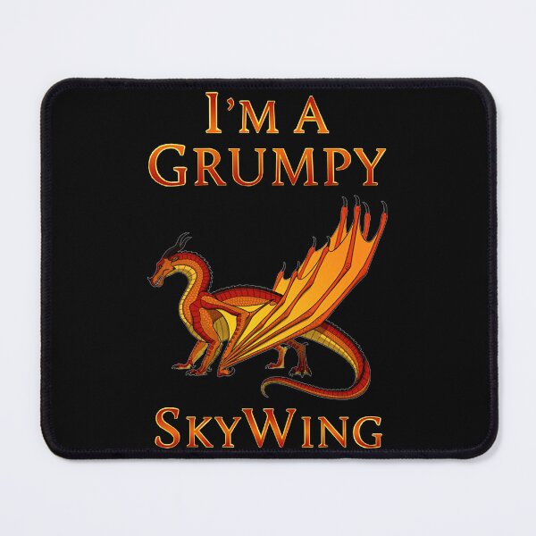 Item preview, I'm A Grumpy SkyWing Dragon Lovers Shirt, Sky Dragon designed and sold by RubenRice.