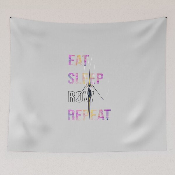 Item preview, Eat Sleep Row Repeat designed and sold by Kay-Marie-Art.