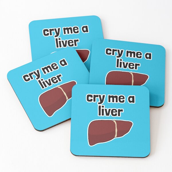 Item preview, Cry Me a Liver designed and sold by Artsy-Chemist.