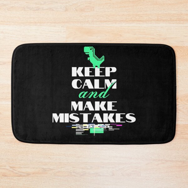 Item preview, Keep Calm and Make Mistakes designed and sold by GoPublicTeam.