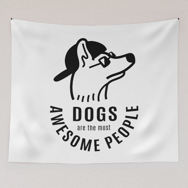 Item preview, Dogs are the most awesome people designed and sold by Star Dogs.