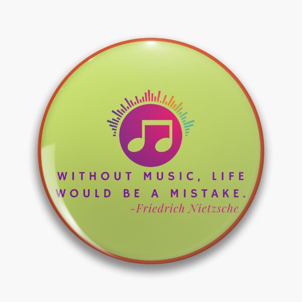 Item preview, Without music, life would be a mistake. -Friedrich Nietzsche designed and sold by PrintCutScore.