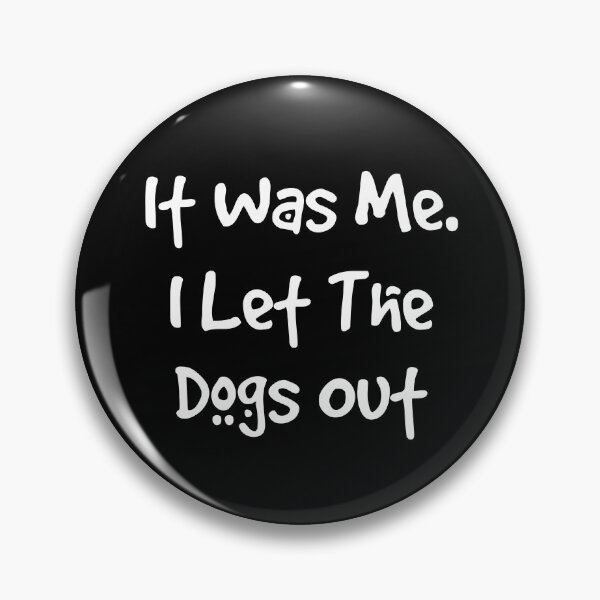 Item preview, Fui yo. dejo salir a los perros designed and sold by Star Dogs.