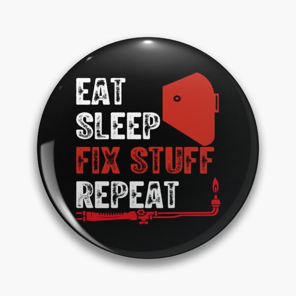 Item preview, Eat Sleep Fix Stuff Repeat          designed and sold by maridees.