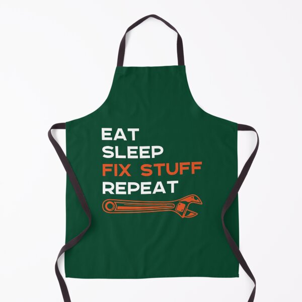 Item preview, Eat Sleep Fix Stuff Repeat    designed and sold by maridees.